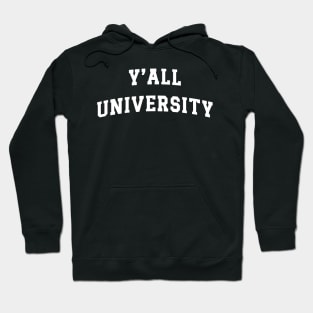 Y'all University Hoodie